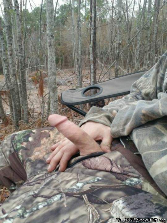 just waiting for some "cock suckin" deer.