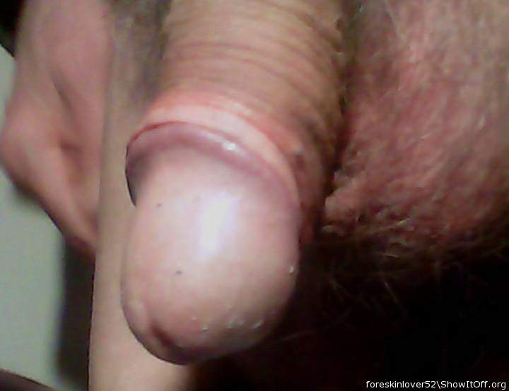 Photo of a tool from foreskinlover52