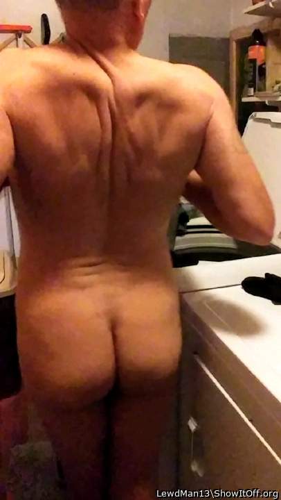 My back and ass, doing laundry naked